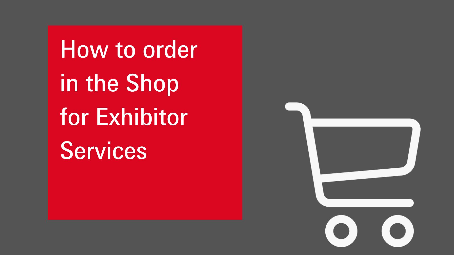 How to order in the Shop for Exhibitor Services